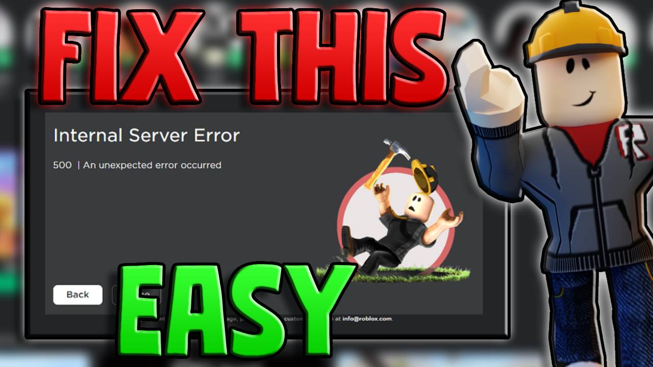 Error 500 on Roblox: How to Fix Roblox Internal Server Error