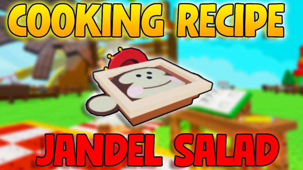 Jandel Salad Recipe in Grow a Garden Kitchen Storm